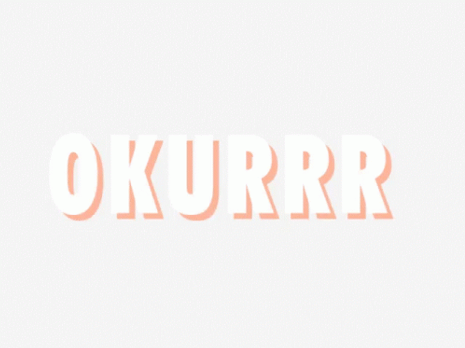 Okurrr Yellow Typography GIF