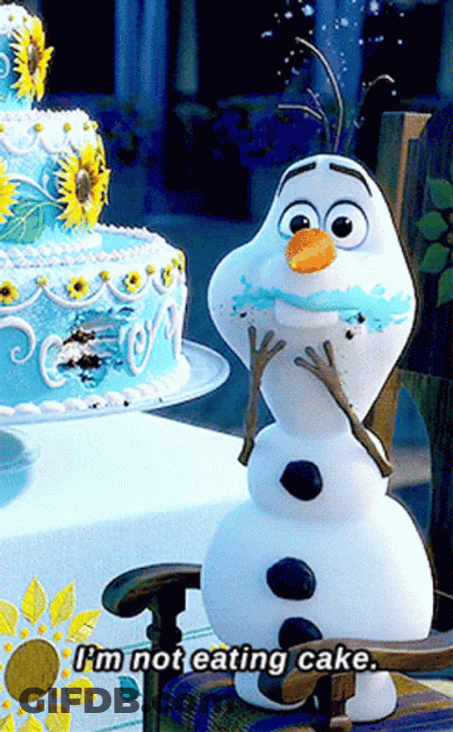Olaf I'm Not Eating Cake GIF