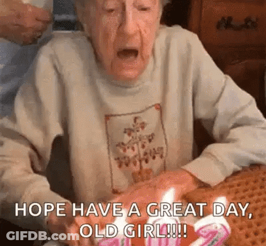 Old Lady Birthday Have A Great Day GIF