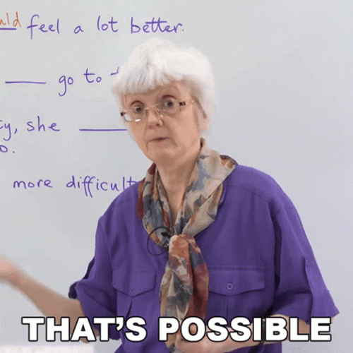 Old Lady Teacher Maybe So Is Possible GIF