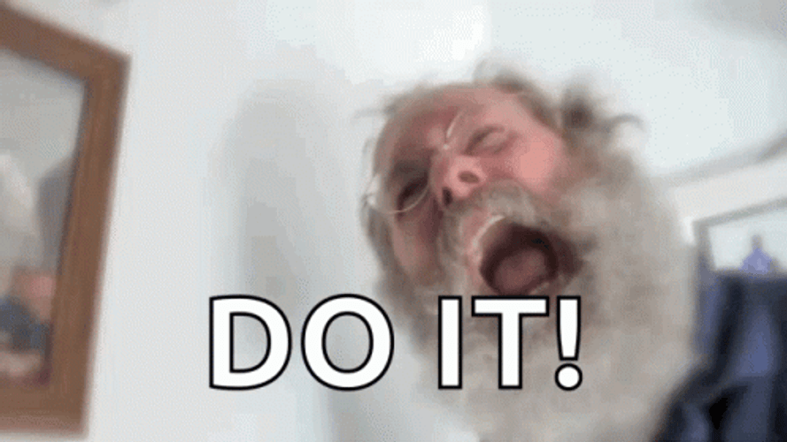 Old Yeller Man Do It GIF
