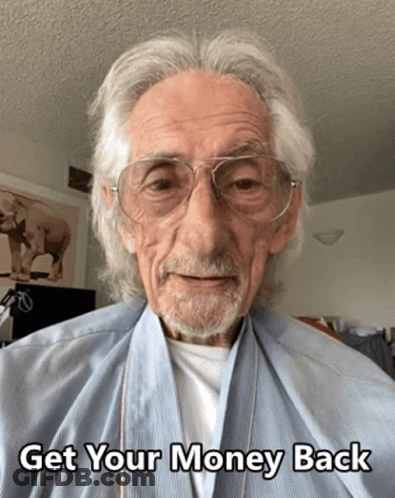 Older Man Blue Robe Get Your Money Back GIF
