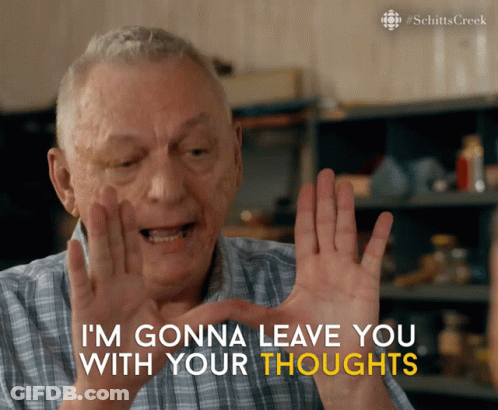 Older Man Saying I'm Gonna Leave You With Your Thoughts GIF