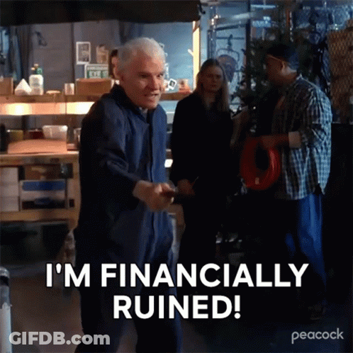 Older Man Says I'm Financially Ruined GIF