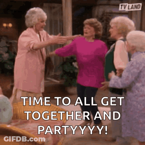 Older Women Dancing Time To All Get Together And Partyyyy GIF