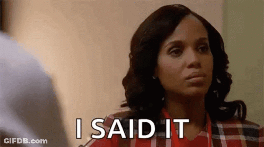 Olivia Pope I Said It GIF