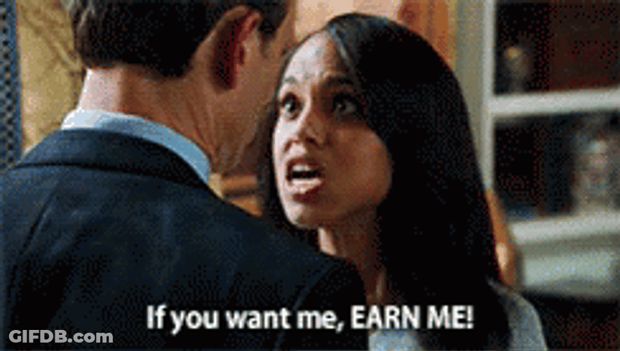 Olivia Pope If You Want Me Earn Me GIF