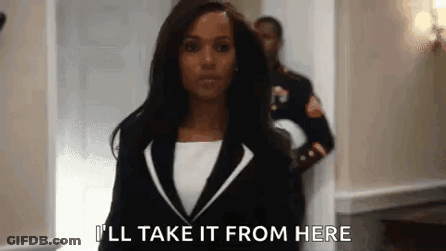 Olivia Pope Ill Take It From Here GIF
