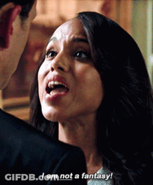 Olivia Pope Im Not A Fantasy GIF