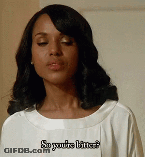 Olivia Pope So Youre Bitter GIF