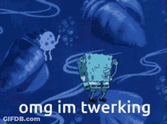 Omg I'm Twerking GIF