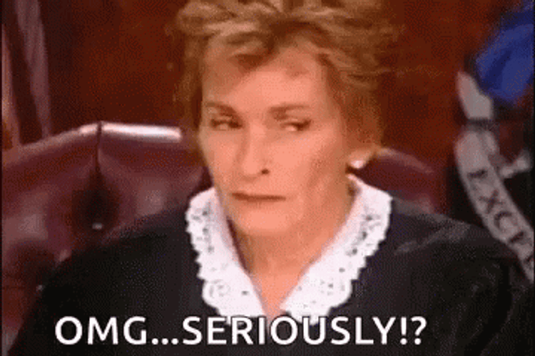Omg Seriously Lady Judge GIF