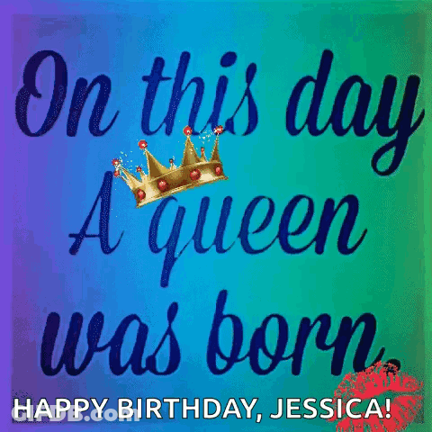 On This Day A Queen Was Born . GIF