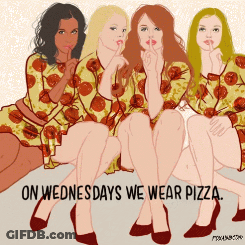 On Wednesdays We Wear Pizza Written On A Poster GIF
