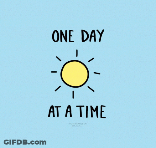 One Day At A Time Text GIF