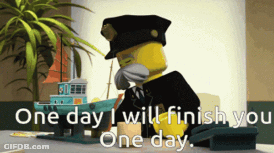 One Day I Will Finish You GIF