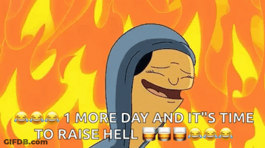 One Last Day Before Hell GIF