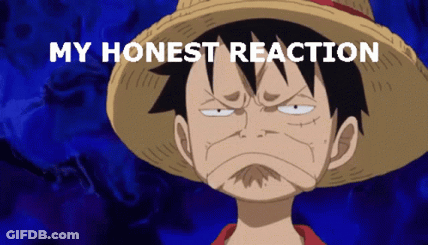One Piece Luffy Honest Reaction Disappointment GIF