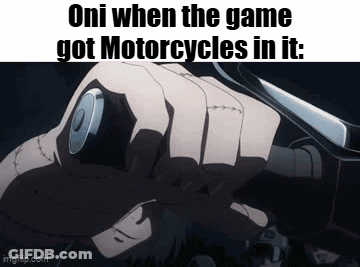 Oni When The Game Got Motorcycles In It : Oni When The Game Got Motorcycles In It : GIF