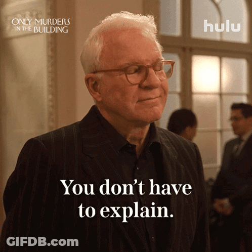 Only Murders In The Building Man With Glasses You Don't Have To Explain GIF