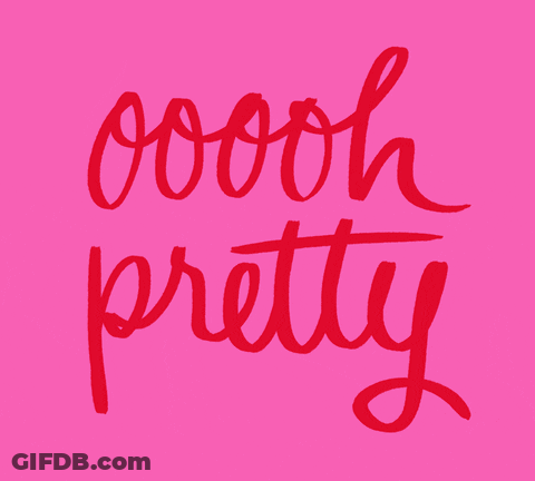 Oooh Pretty Text GIF