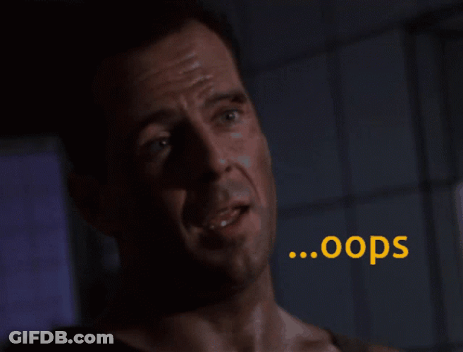 Oops Die Hard GIF