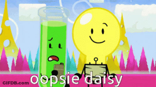 Oopsie Daisy Next To Green Character GIF
