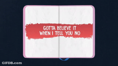 Open Notebook Saying No No Gotta Believe It When I Tell You No GIF