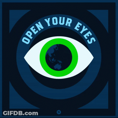 Open Your Eyes To Climate Change GIF