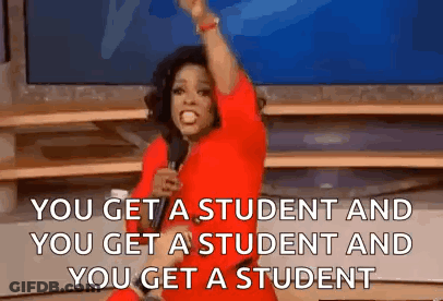 Oprah Winfrey Saying You Get A Student GIF