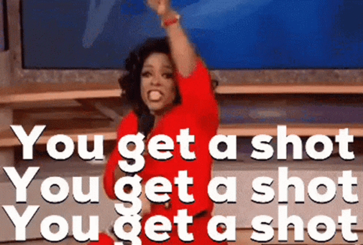 Oprah Winfrey You Get A Vaccine GIF