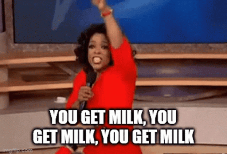 Oprah You Get Milk GIF