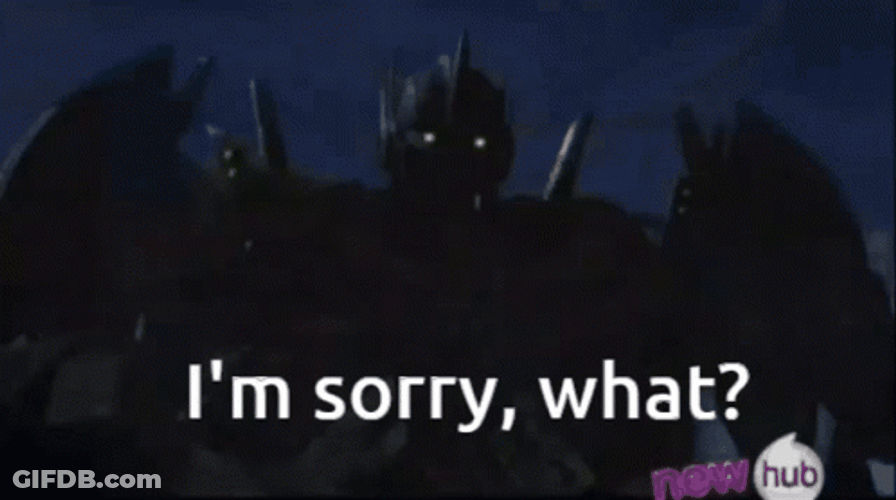 Optimus Prime Confused I'm Sorry What GIF