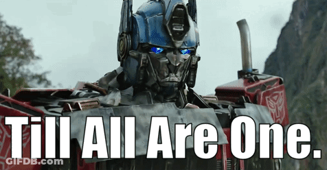 Optimus Prime Till All Are One GIF