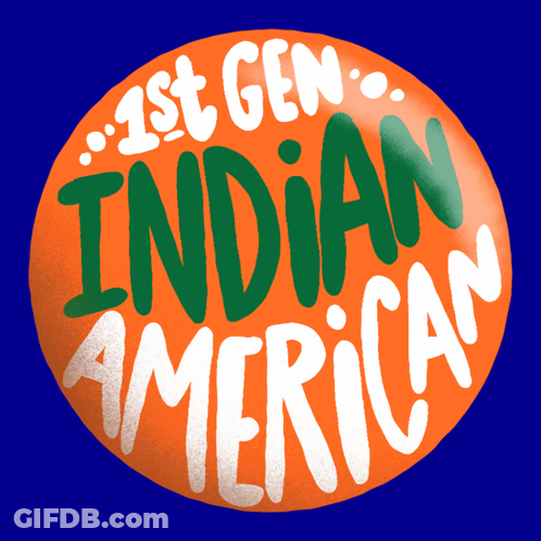 Orange Button Says 1St Gen Indian American GIF