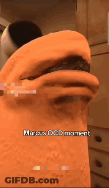 Orange Object Marcus OCD Moment GIF