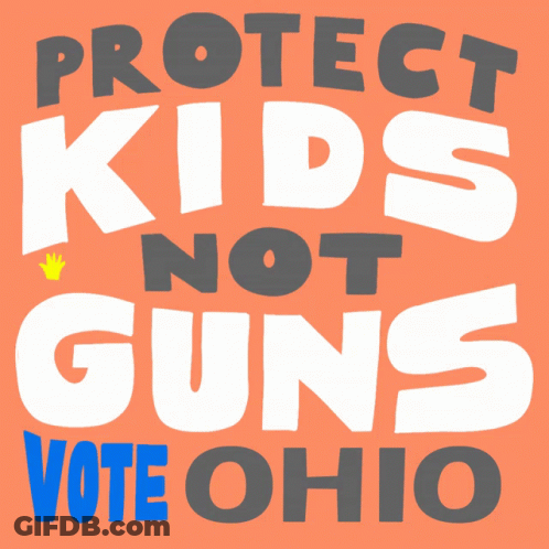 Orange Sign Says Protect Kids Not Guns GIF