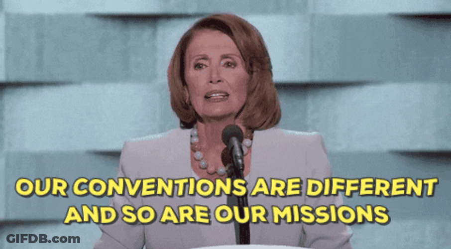 Our Conventions Are Different Nancy Pelosi GIF