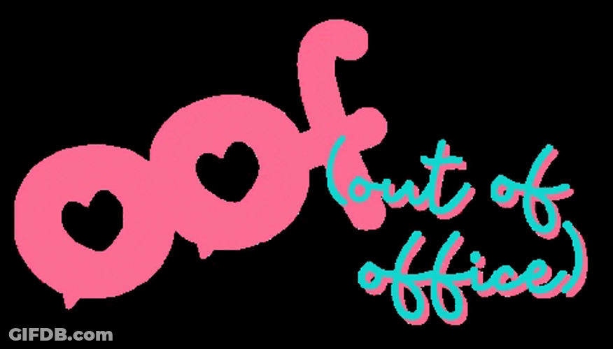 Out Of Office Text Animation GIF