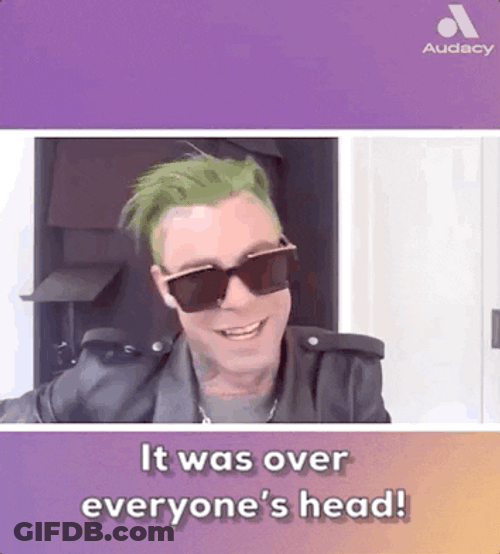 Over Your Head GIF