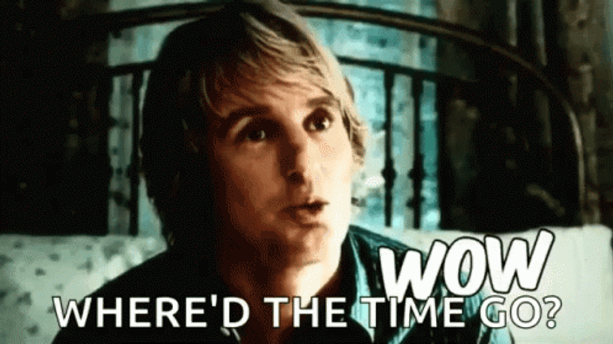 Owen Wilson Wow Where'd The Time Go GIF