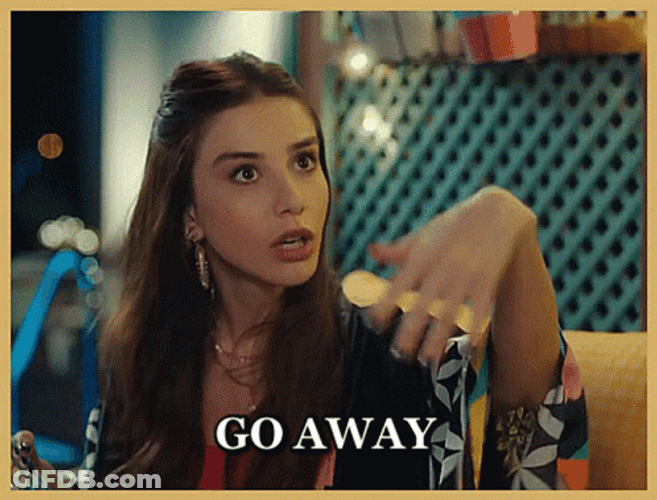 Özge Gürel Go Away GIF