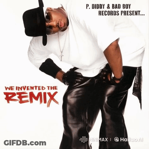 P. Diddy & Bad Boy Records Present We Invented The Remix Album Cover GIF