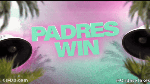 Padres Win Is Displayed On A Pink Background GIF