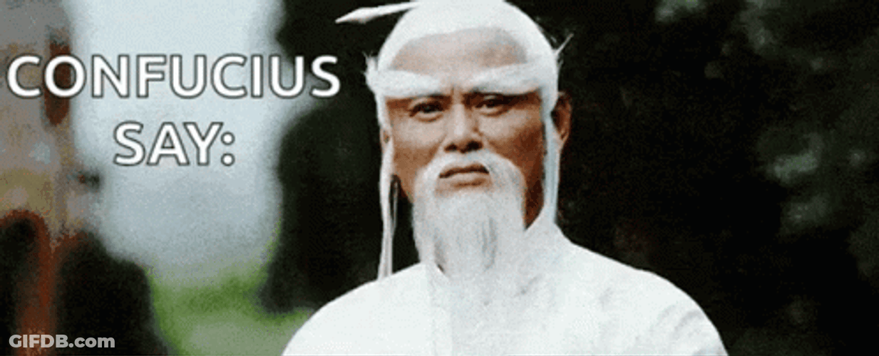 Pai Mei Confucius Say GIF