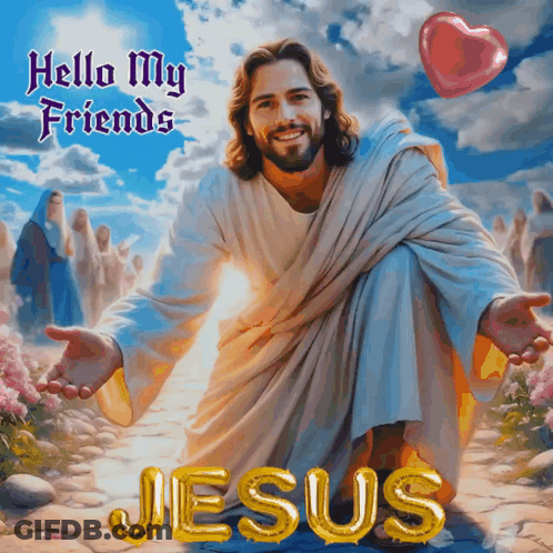 Painting Of Jesus With Hello My Friends Jesus GIF
