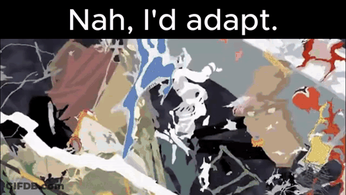 Painting Saying Nah I'd Adapt GIF
