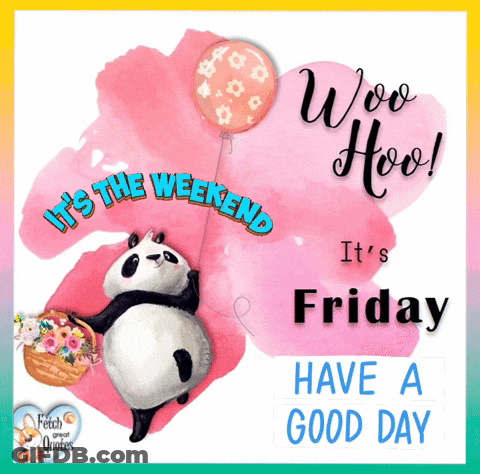 Panda Bear Holding Pink Balloon Saying Weekend GIF