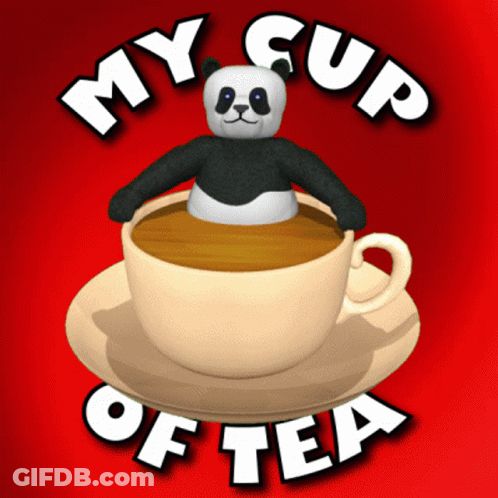 Panda Bear Sitting In Cup Of Tea Saying My Cup Of Tea GIF
