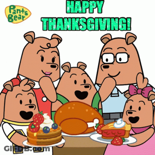 Pants And Bear Animated Thanksgiving GIF